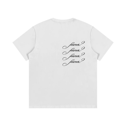 FOREVER Shirt